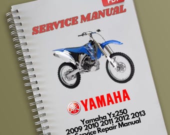 ヤマハ Yz250 2009 2010 2011 2012 2013 サービス修理マニュアル