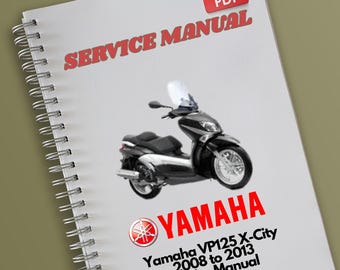Yamaha VP125 X-City 2008 to 2013 Service Manual