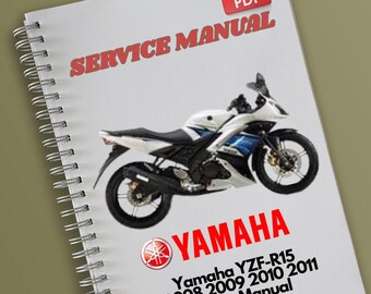 Yamaha YZF-R15 2008 2009 2010 2011 Service Manual