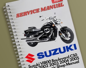 Suzuki Vl800 Boulevard C50 2001 2002 2003 2004 2005 Service Repair Manual