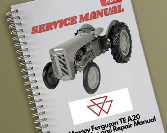 Massey Ferguson TE A20 Tractor Service and Repair Manual