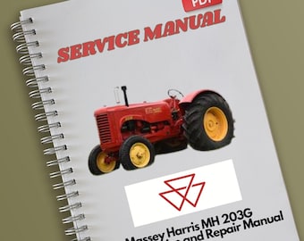 Massey Harris MH 203G Tractor Service and Repair Manual