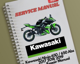 Ninja650 サービスマニュアル　2017~2019 Kawasaki Ninja 650 Ninja650 ABS Motorcycle 2017 2019 Service