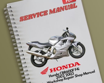 Honda CBR600F F4i 2002 2003 Service Workshop Repair Shop Manual