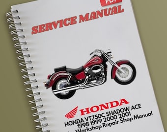 HONDA VT750C SHADOW ACE 1998 1999 2000 2001 Service Workshop Repair Shop Manual