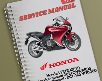 Manual de servicio Honda VFR1200F FD 2010 en adelante Manual de taller - DCT ABS VFR1200