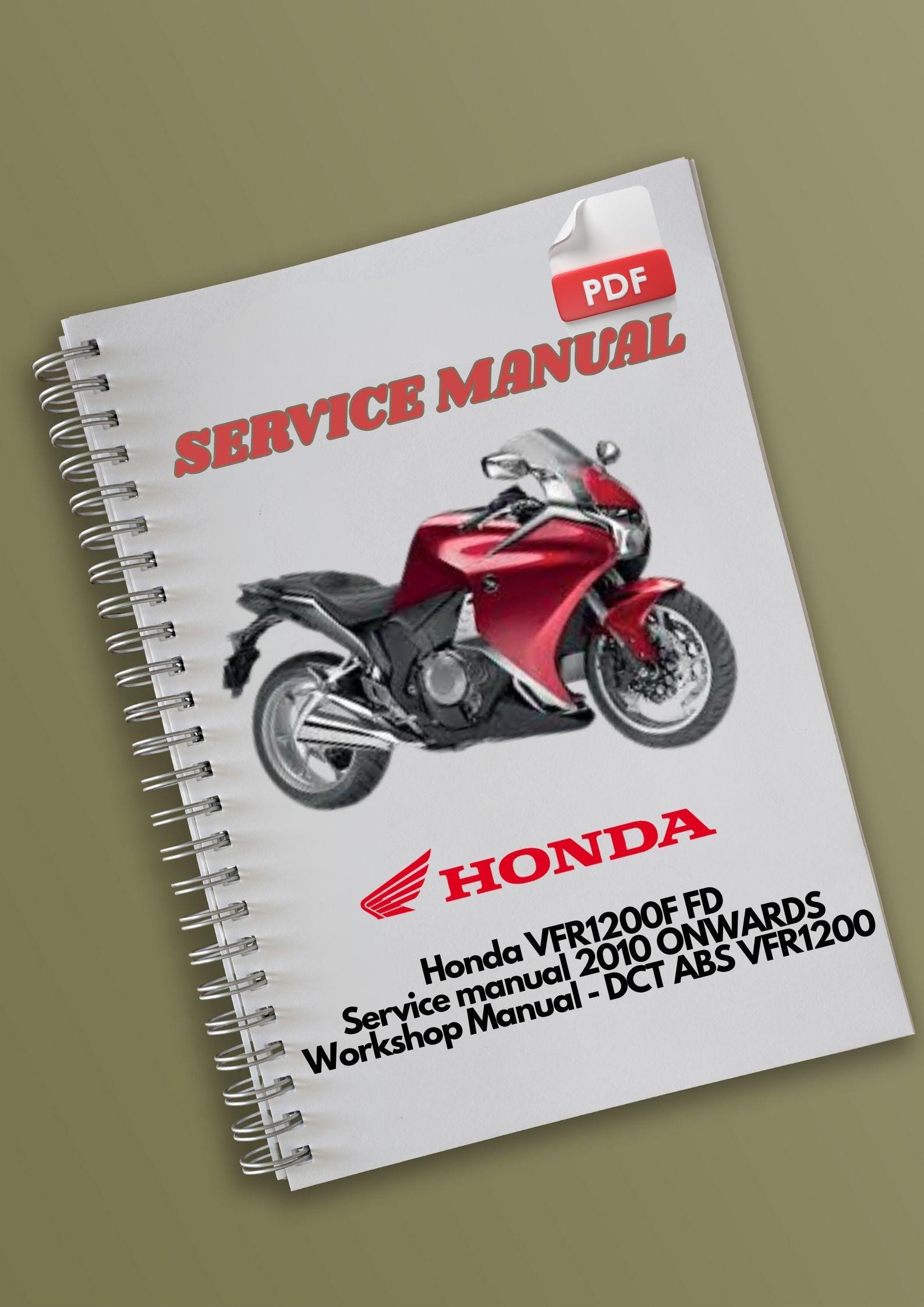 Honda VFR1200F FD Service Manual 2010 Onwards Workshop Manual