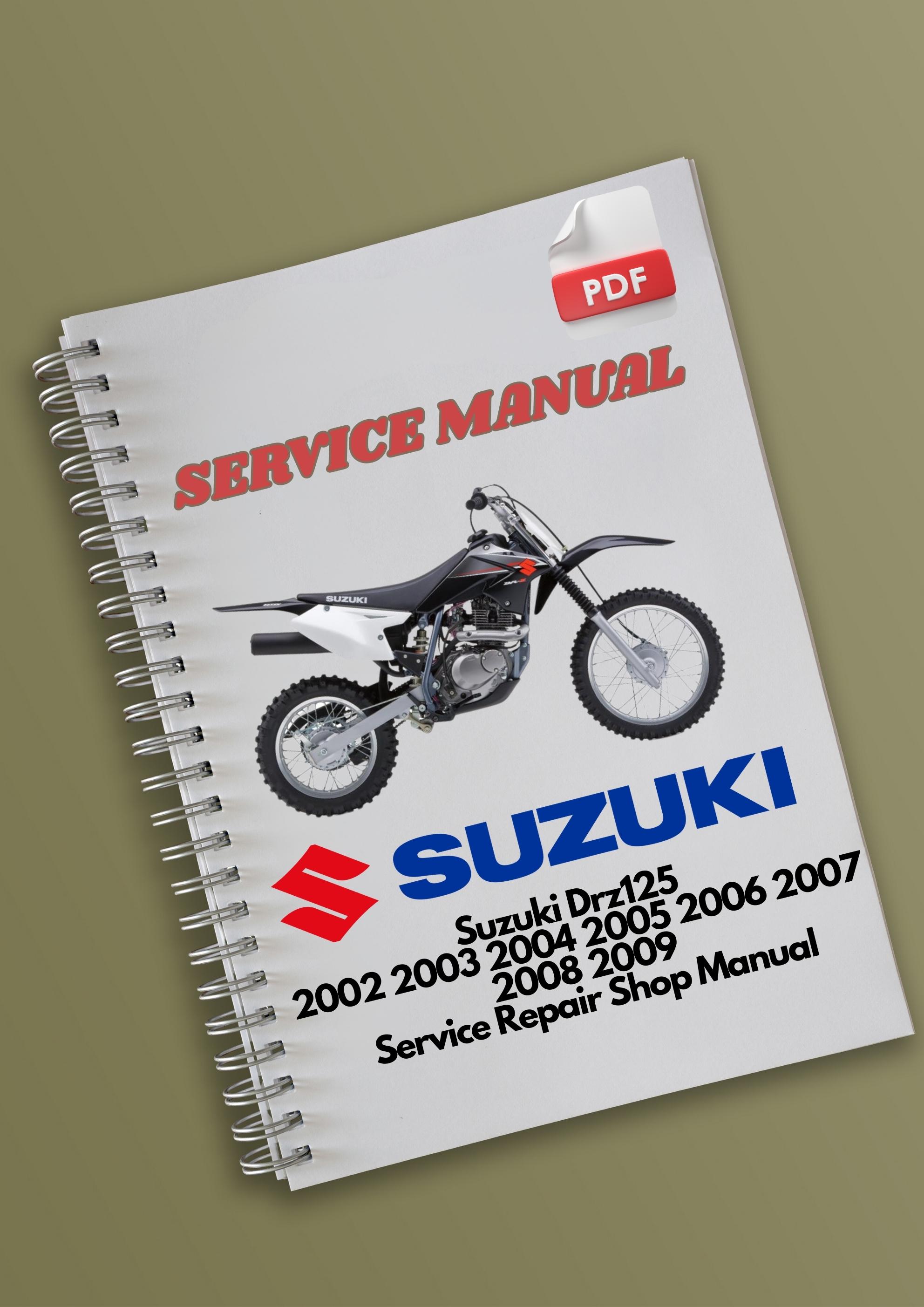 Suzuki Drz125 2002 2003 2004 2005 2006 2007 2008 2009 Manuel de réparation