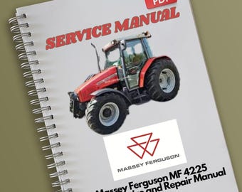 Massey Ferguson MF 4225 Tractor Service and Repair Manual