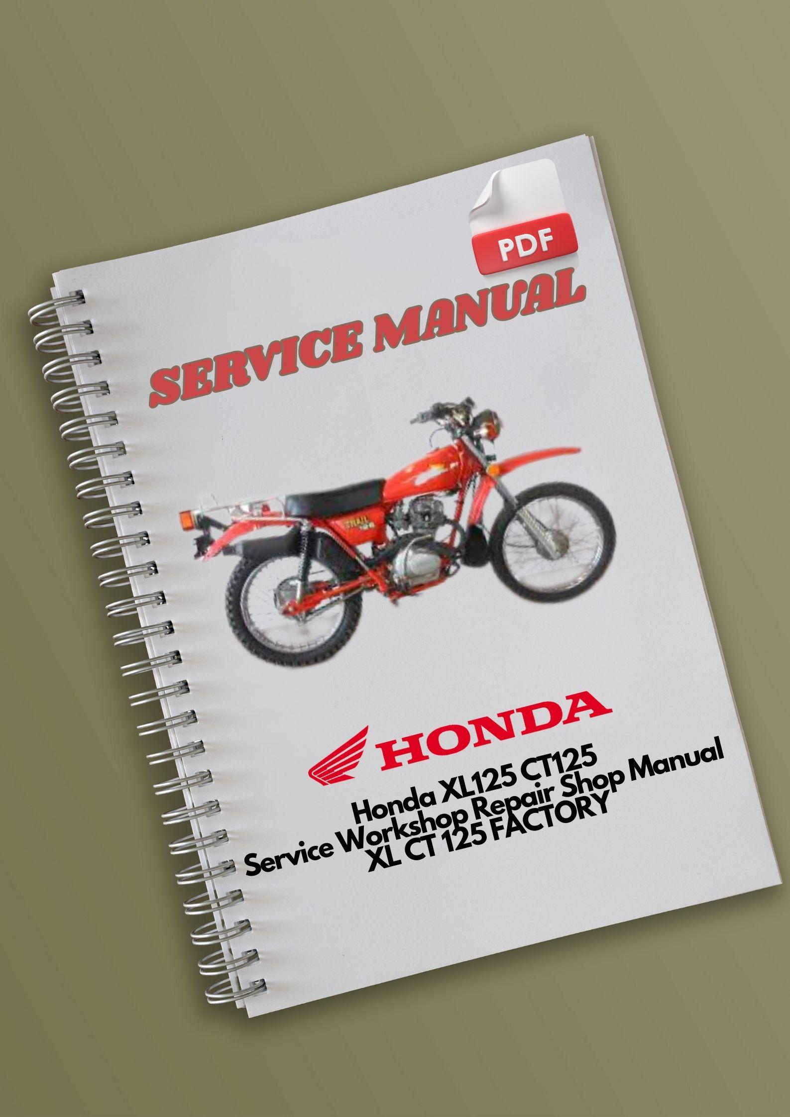 Honda XL125 CT125 Service Workshop Repair Shop Manual XL CT 125