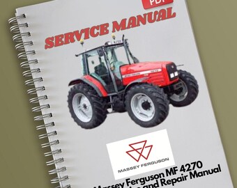 Massey Ferguson MF 4270 Tractor Service and Repair Manual