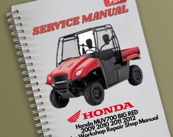 Honda MUV700 BIG RED 2009 2010 2011 2012 Service Workshop Repair Shop Manual