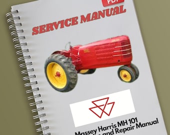 Manuale di assistenza e riparazione del trattore Massey Harris MH 101