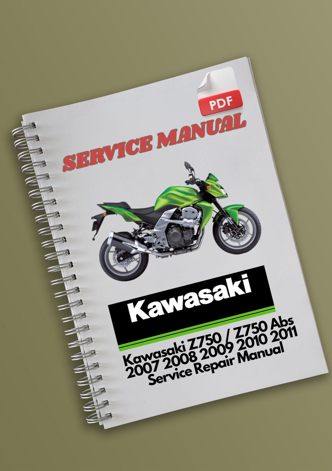 KAWASAKI Z750-B サービスマニュアル Kawasaki Z750 / Z750 Abs 2007 2008 2009 2010 2011 Service Repair