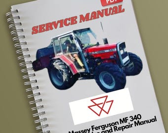 Massey Ferguson MF340 Tractor Service and Repair Manual
