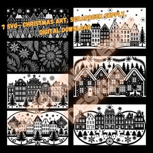May include: Black and white digital art featuring Christmas-themed designs. The image includes illustrations of houses, trees, snowflakes, and the text "7 SVG - CHRISTMAS ART - DIGITAL DOWNLOAD" and "SCRAPBOOK SUPPLY."