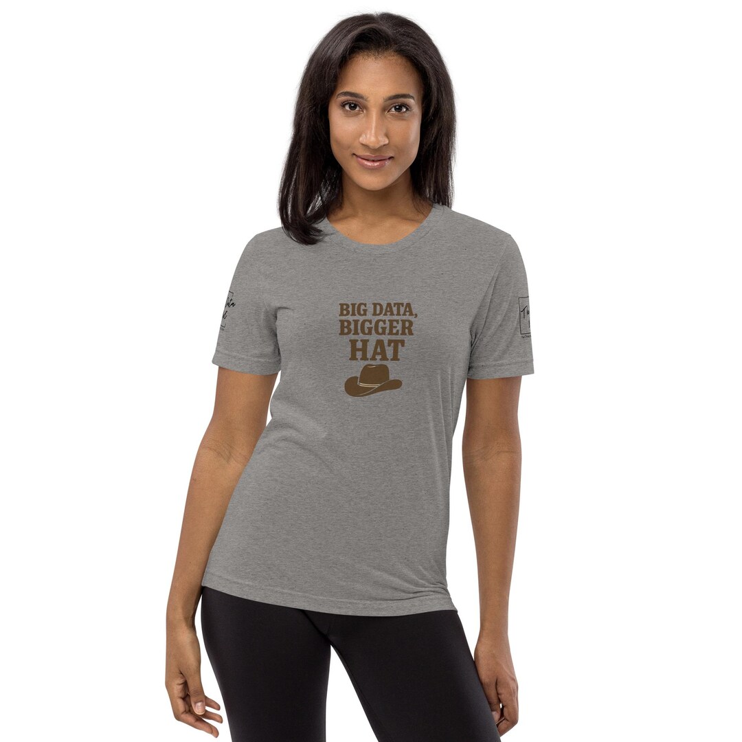 Big Data Bigger Hat (stetson) Short Sleeve T-shirt - Etsy