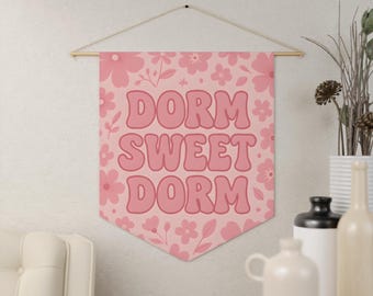 Dorm Sweet Dorm Pennant, Pink Dorm Room Decor, College Dorm Decor, Pink Dorm Decor, Dorm Room Wall Decor, Girls Dorm Decor