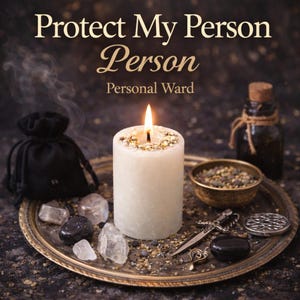 May include: A lit white candle with decorative gold accents sits on a silver tray, surrounded by crystals, a small black bag, a bowl of herbs, and a small bottle. The text "Protect My Person, Personal Ward" is displayed above the candle.