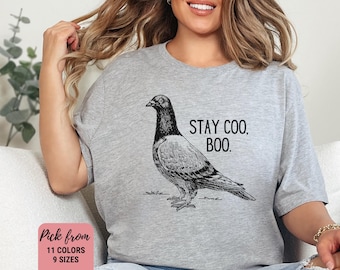 Stay Coo Shirt, Birdy Shirt, Funny Pigeon Shirt, Pigeon Gift, Pigeon Shirt, Pigeon Sweatshirt, Cool Bird Shirt, Sarcastic Shirt, Bird Lover