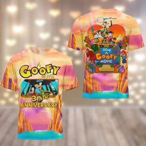 Goofy 30th Anniversary Shirt, Disney A Goofy Movie T-Shirt, Funny Dog Hoodies, 90s Cartoon Graphic Tee, Disneyland Trip Matching Shirt