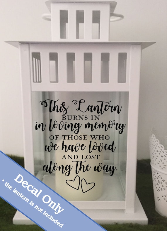 Vinyl Sticker For Lantern memorial quote This candle burns in memory of those