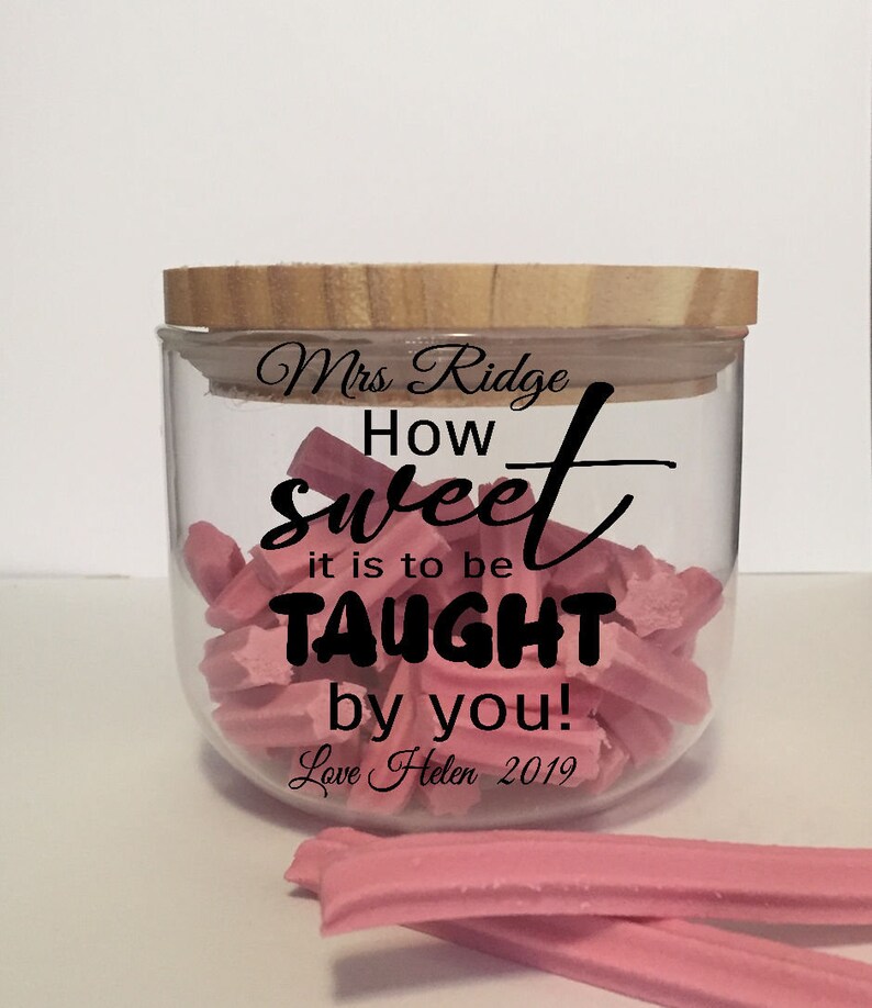 Personalised Teacher Lolly Jar Gift DECAL ONLY How Sweet It is Etsy