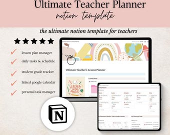 May include: A computer screen displaying a Notion template for teachers. The template is called "Ultimate Teacher's Lesson Planner" and includes features like lesson plan manager, daily tasks and schedule, student grade tracker, linked Google calendar, and personal task manager. The screen is decorated with a colorful illustration of a rainbow, a globe, and a clock.