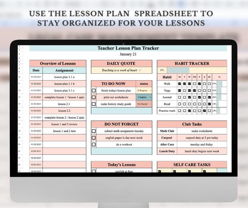 May include: A digital lesson plan tracker spreadsheet with a pink and blue color scheme. The spreadsheet includes sections for daily quote, to do now, do not forget, habit tracker, club tasks, and self care tasks. The spreadsheet is titled "Teacher Lesson Plan Tracker" and the date is January 21.