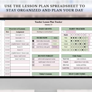 May include: A computer screen displaying a teacher lesson plan tracker spreadsheet with a daily quote, "Teaching is a work of heart." The spreadsheet includes sections for overview of lessons, to do now, do not forget, habit tracker, club tasks, and self care tasks.