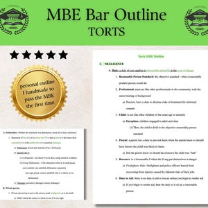 Puede incluir: Un gráfico verde y blanco con el texto "MBE Bar Outline TORTS". La imagen incluye un sello dorado que dice "personal outline I handmade to pass the MBE the first time". También hay notas sobre negligencia y otros delitos.