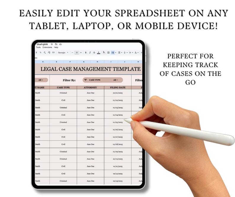 May include: A tablet screen displaying a spreadsheet template for legal case management. The spreadsheet has columns for client name, case type, attorney, and filing date. The text "LEGAL CASE MANAGEMENT TEMPLATE" is at the top of the spreadsheet. The text "PERFECT FOR KEEPING TRACK OF CASES ON THE GO" is on the right side of the screen.