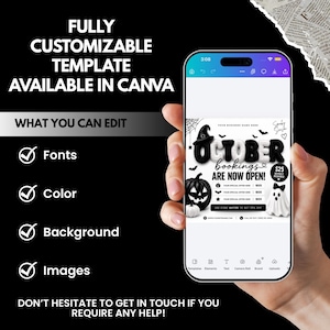 May include: A smartphone displaying a customizable Halloween-themed booking template in Canva. The screen shows the text OCTOBER BOOKINGS ARE NOW OPEN with graphics of a witch hat, pumpkins, and a ghost. The background text lists editable features.