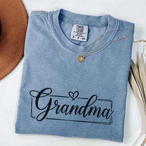Comfort Colors® Grandma Shirt, Grandma Tee, Cute Grandma Shirt, Gift for Grandma, Granny Gift, Grandmother Shirt