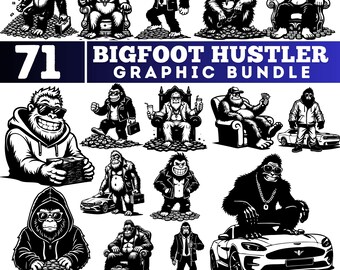 Bigfoot Hustler Graphic Bundle SVG Funny Sasquatch Money Boss Designs instant digital downloads