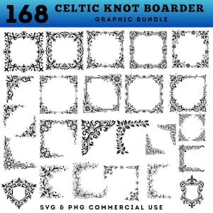 May include: A digital graphic bundle titled 168 CELTIC KNOT BOARDER GRAPHIC BUNDLE SVG & PNG COMMERCIAL USE, featuring a collection of black and white decorative square frames, corner accents, and shield-shaped designs with intricate floral patterns.