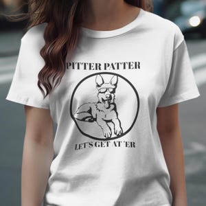 Pitter Patter Shirt Let's Got At Er Funny Gift T-Shirt Pitter Patter Shirt Let's Got At Er Funny Gift T-Shirt