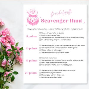 May include: A pink and white printable bachelorette scavenger hunt game list with instructions to take photos or videos of various tasks. The list includes tasks worth 5, 10, 15, and 20 points.