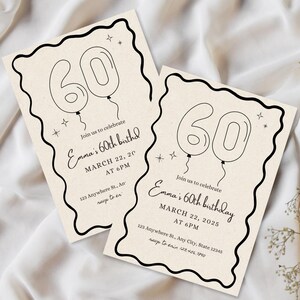 May include: Two beige 60th birthday invitations with black text and a wavy border. The invitations feature balloon-shaped numbers, stars, and the text "Join us to celebrate Emma's 60th birthday" with date, time, and address details.