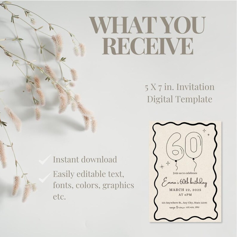 May include: A digital invitation template for a 60th birthday celebration. The invitation is 5 x 7 inches and features a black outline of the number 60 as balloons. The text includes the birthday person's name, date, time, and location.