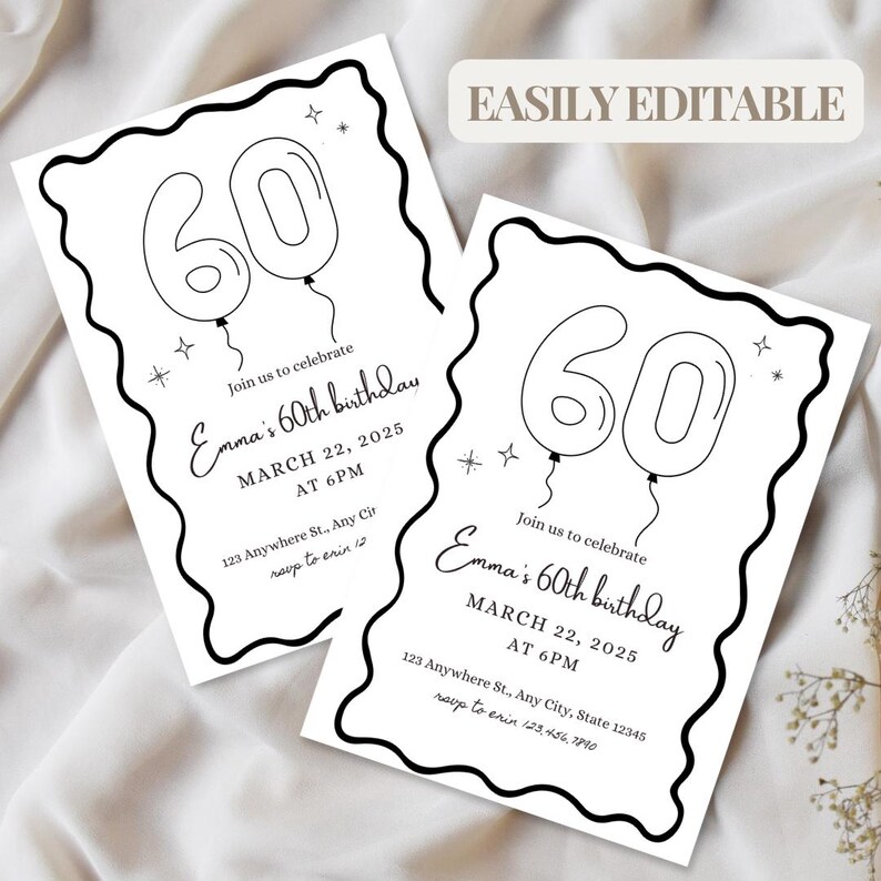 May include: Two white birthday invitations with black text and a decorative black border. Each invitation features a balloon graphic with the number 60, the text "Join us to celebrate Emma's 60th birthday", date, time, and address.