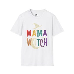 Witchy Pagan T-Shirt, Mama Witch Quote, Perfect Gift for Pagan or Witch, Unisex Tee, Occult Clothing, Wiccan Shirt, Free shipping