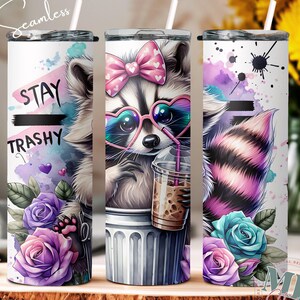 Stay Trashy Raccoon 20 oz Skinny Tumbler Sublimation Design Digital Download PNG Funny Floral Raccoon Tumbler Wrap