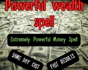 Può includere: Un'immagine digitale di una pila di banconote in dollari americani con il testo "Powerful wealth spell" in lettere rosse nella parte superiore dell'immagine. Il testo "Extremely Powerful Money Spell" è in lettere verdi su un rettangolo nero al centro dell'immagine. Il testo "SAME DAY CAST" è in lettere bianche su un rettangolo nero nella parte inferiore sinistra dell'immagine. Il testo "FAST RESULTS" è in lettere bianche su un rettangolo nero nella parte inferiore destra dell'immagine.
