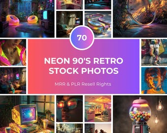 May include: A collage of images with a retro 90s neon theme. The central image features text that reads "NEON 90'S RETRO STOCK PHOTOS" with "MRR & PLR Resell Rights" below. Other images include a gumball machine, a computer, and a person wearing glasses.
