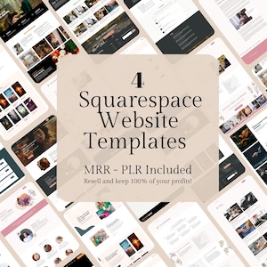 Peut inclure: Image présentant plusieurs maquettes de modèles de sites Web Squarespace. Le texte central indique "4 Modèles de sites Web Squarespace" avec la légende "MRR - PLR Included". Les modèles présentent diverses mises en page et palettes de couleurs.
