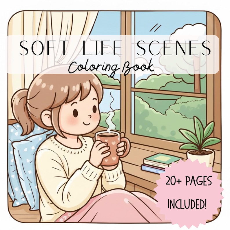 Soft Life Scenes Coloring Book - Relaxing Kawaii Illustrations, 20+ Pages (Digital Download) image 3
