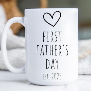 First Father&#39;s Day Mug: New Dad Gift, Personalized Coffee Cup