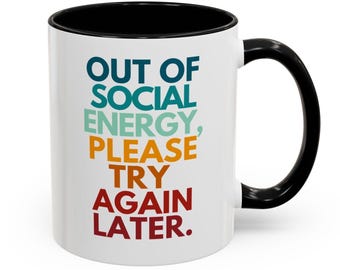 Funny Introvert Quote Coffee Mug: Humorous Ceramic Drinkware