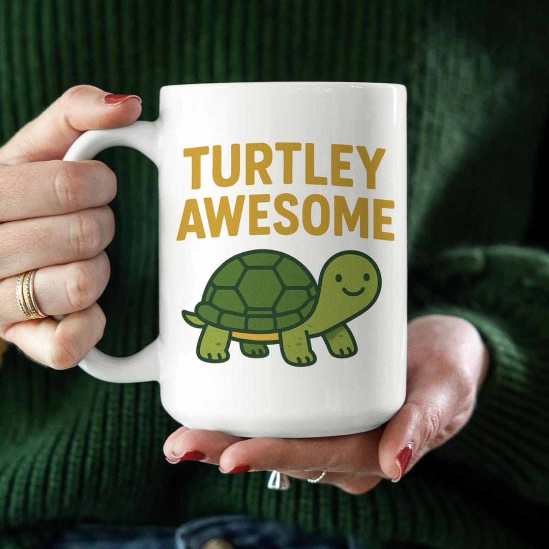 Turtley Awesome Mug, Cute Turtle Coffee Cup, Funny Animal Pun Gift ...